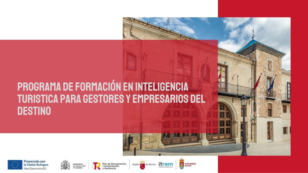 Programa de Formación en Inteligencia Turística para gestores y empresarios del destino